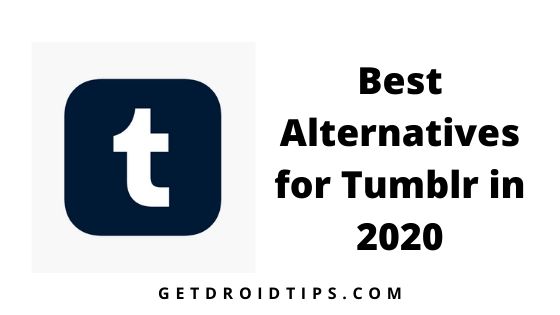 7 лучших альтернатив Tumblr в 2020 году