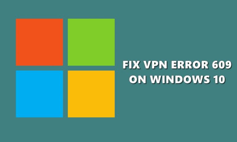 Как исправить ошибку VPN 609 на ПК или ноутбуке с Windows 10