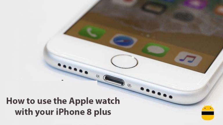 Как использовать Apple Watch с вашим iPhone 8 plus