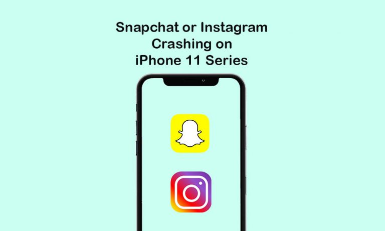 Сбой Snapchat или Instagram на iPhone 11 Series: краткое руководство по исправлению