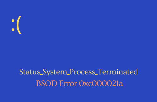 Исправлено – STATUS_SYSTEM_PROCESS_TERMINATED Ошибка 0xc000021a