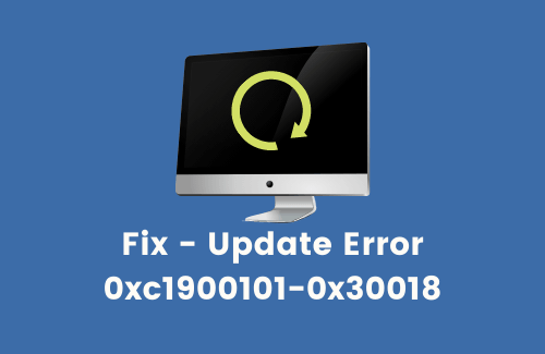 Как исправить ошибку обновления 0xc1900101-0x30018 в Windows 10