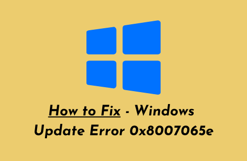 Исправлено – ошибка Центра обновления Windows 0x8007065e на ПК с Windows 10