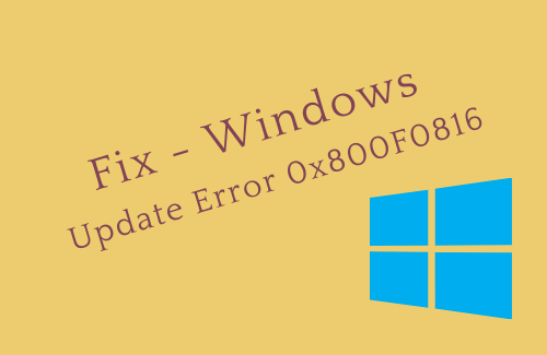 Ошибка Центра обновления Windows 0x800F0816 в Windows 10