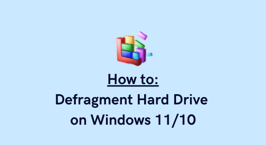 Как дефрагментировать жесткий диск в Windows 10 или 11