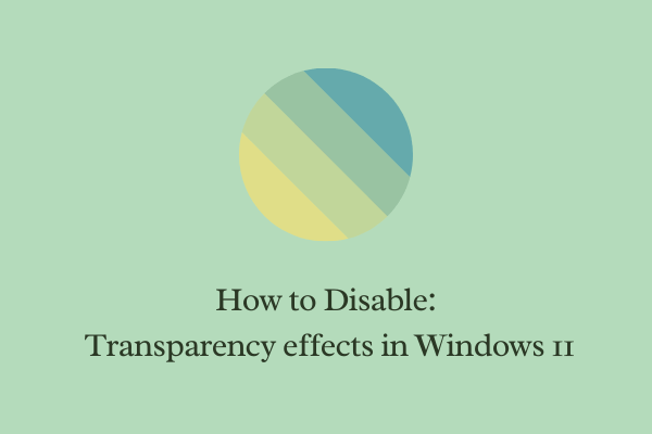 Как отключить эффекты прозрачности в Windows 11