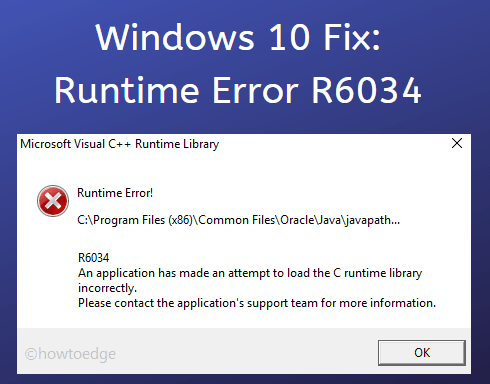 Как исправить ошибку времени выполнения R6034 в Windows 10