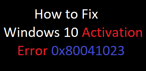 [Solved] Как исправить ошибку активации Windows 10 0x80041023