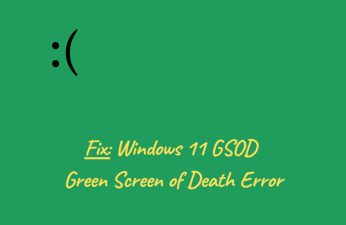 Как исправить ошибку зеленого экрана смерти в Windows 11