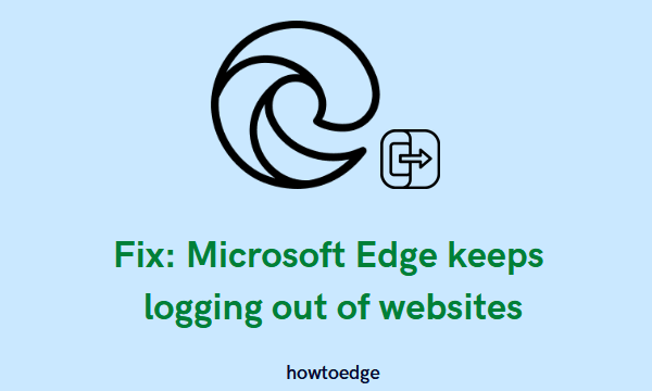 Fix Microsoft Edge продолжает выходить из веб-сайтов