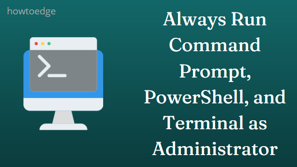 Всегда запускайте командную строку, PowerShell и терминал от имени администратора