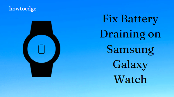 Исправить разрядку аккумулятора на Samsung Galaxy Watch